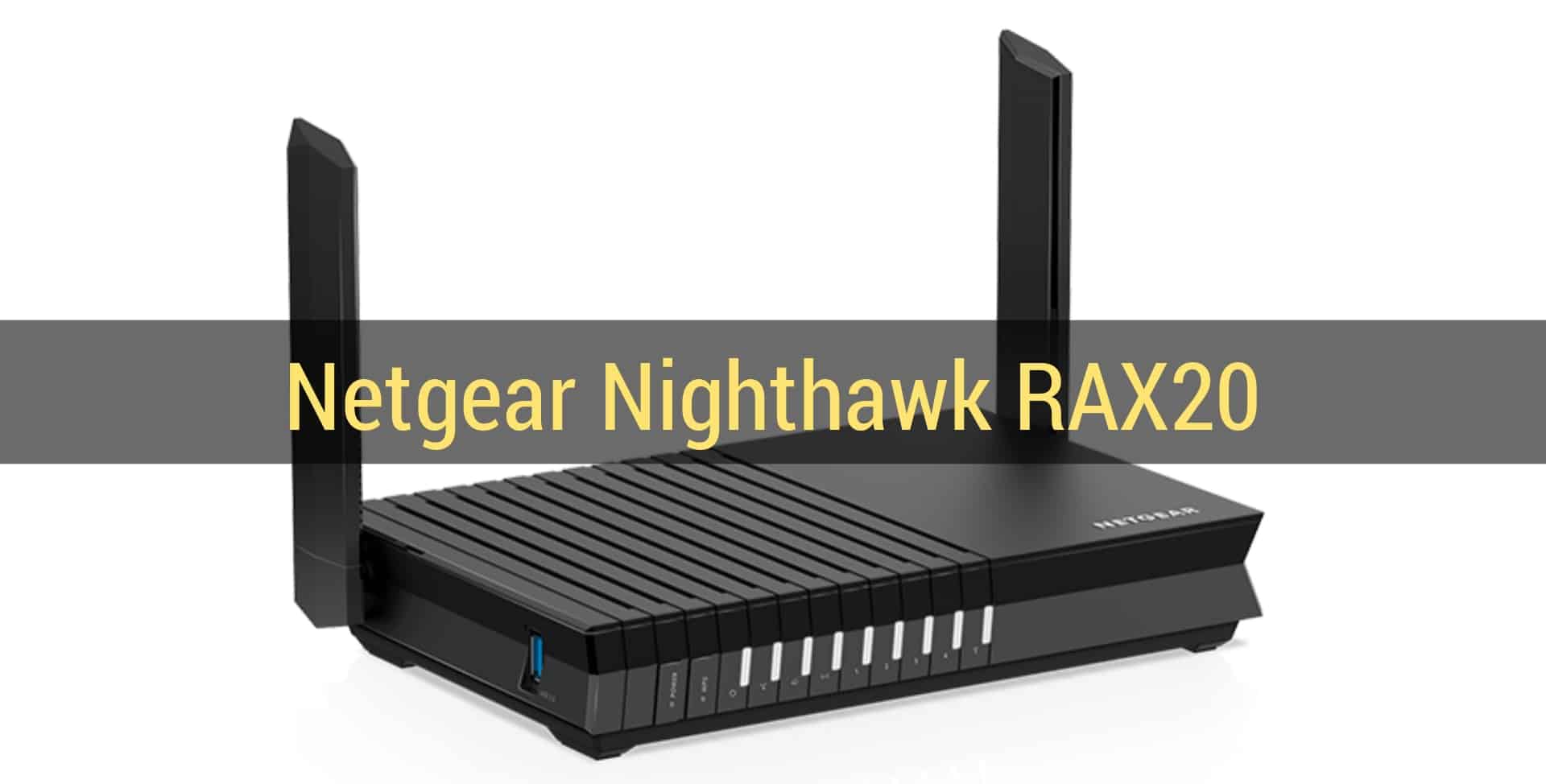 Netgear Launches Nighthawk RAX20 Wi-Fi 6 Router With Dual-Band Support in India
