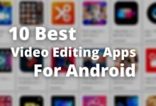best video editing apps for android