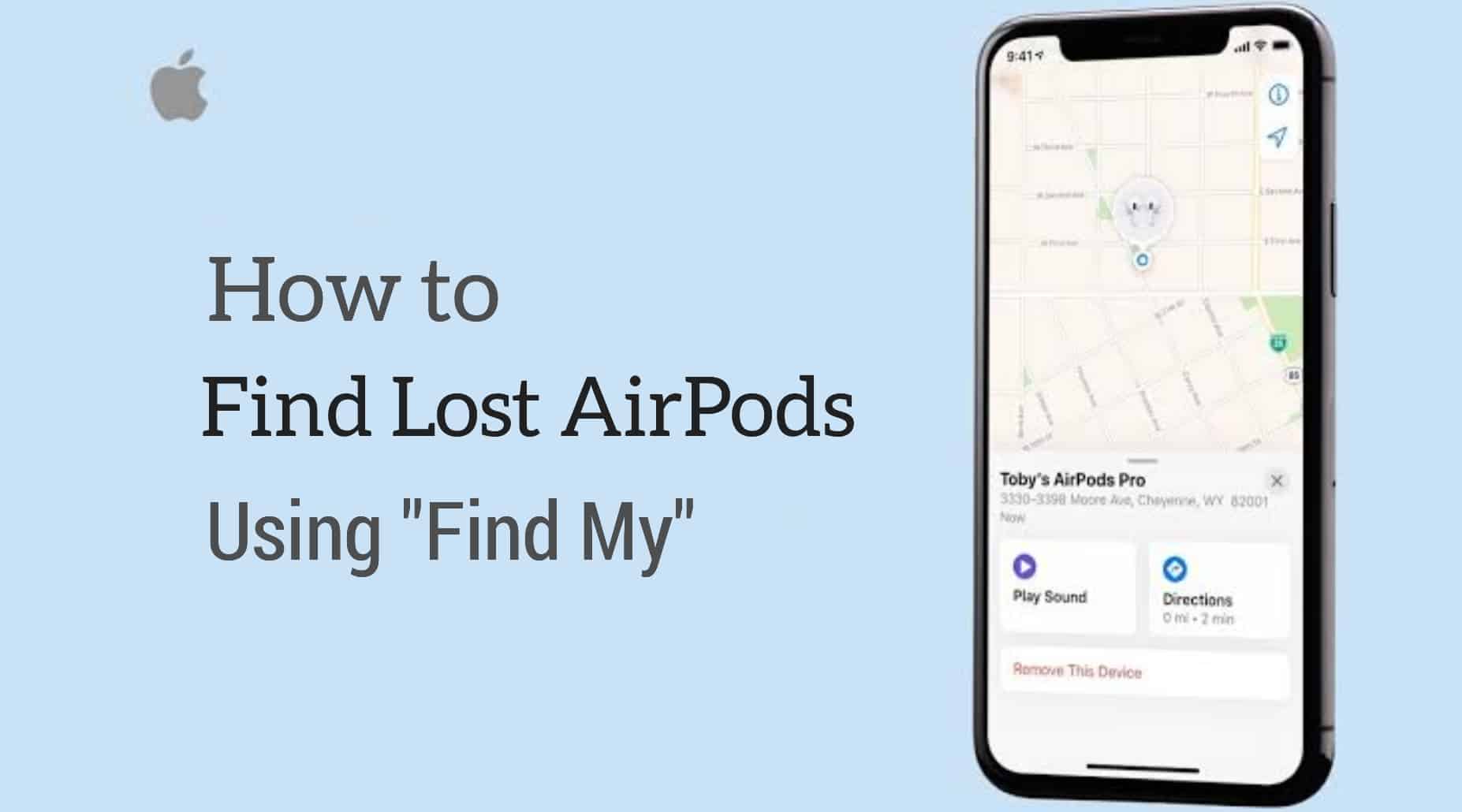 How to Find Your Lost or Misplaced AirPods Using Apple's Find My Feature