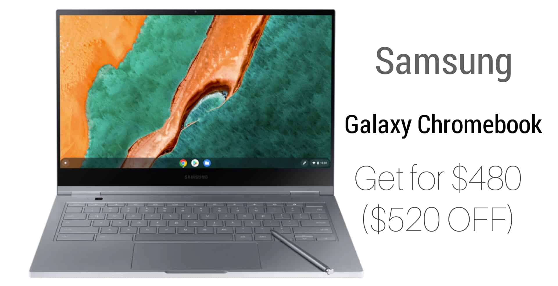 Select Shoppers Can Get the $999 Samsung Galaxy Chromebook at a Whopping $520 OFF for Just $480