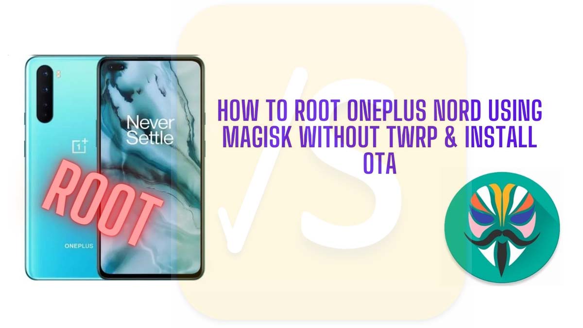 root oneplus nord without twrp