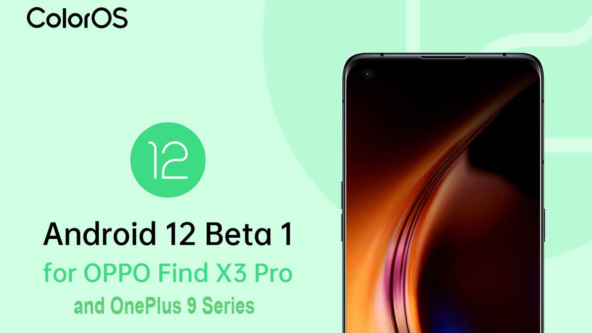 ColorOS 12 Public Beta arrives and OnePlus 9 series are on the queue