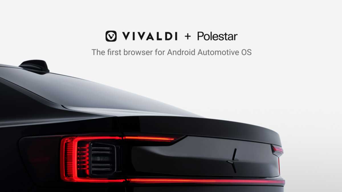 Vivaldi's first Android Automotive Web Browser launches, available on Polestar 2