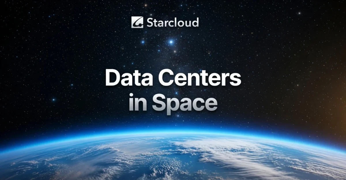 Starcloud Secures $170M Series A to Deploy AI Data Centers in Orbit, Reaches Unicorn Status